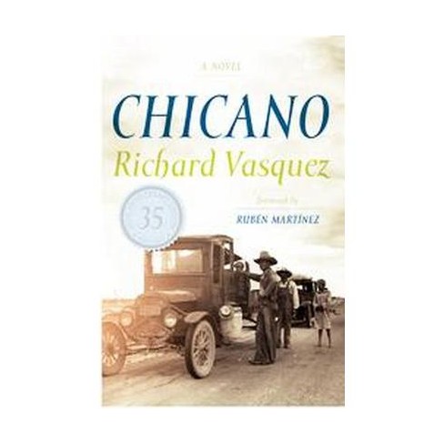 Chicano By Richard Vasquez Paperback Target