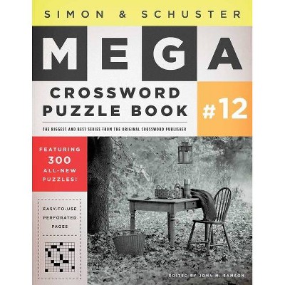 Simon & Schuster Mega Crossword Puzzle Book #12, 12 - (S&s Mega Crossword Puzzles) by  John M Samson (Paperback)