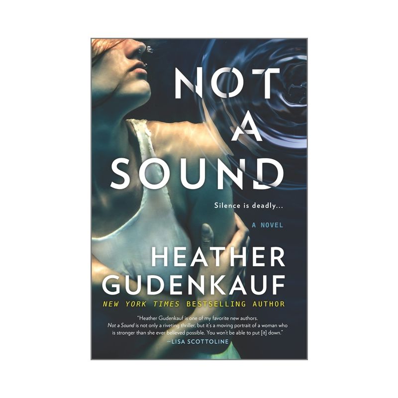 Not A Sound - By Heather Gudenkauf ( Paperback ), 1 of 5