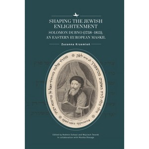 Shaping the Jewish Enlightenment - (Jews of Poland) by  Zuzanna Krzemie&#324 (Hardcover) - 1 of 1
