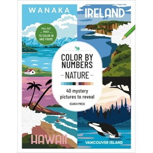 Color by Numbers Nature - by  Search Press (Paperback) - 1 of 1