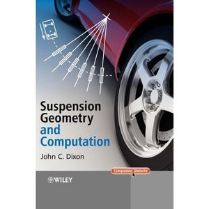 Suspension Geometry and Computation - by  John C Dixon (Hardcover) - 1 of 1