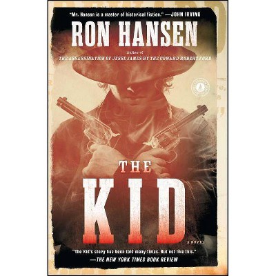 The Kid - by  Ron Hansen (Paperback)