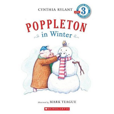 Poppleton in Winter (Scholastic Reader, Level 3) - by  Cynthia Rylant (Paperback)