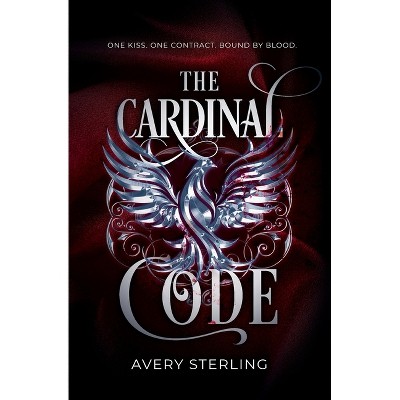 The Cardinal Code - by  Avery Sterling (Paperback)
