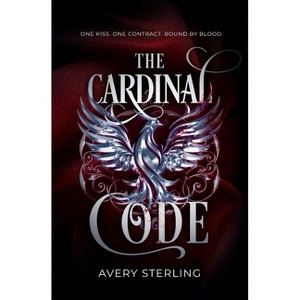 The Cardinal Code - by  Avery Sterling (Paperback) - 1 of 1