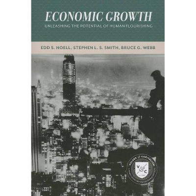 Economic Growth - (Values and Capitalism) (Paperback)