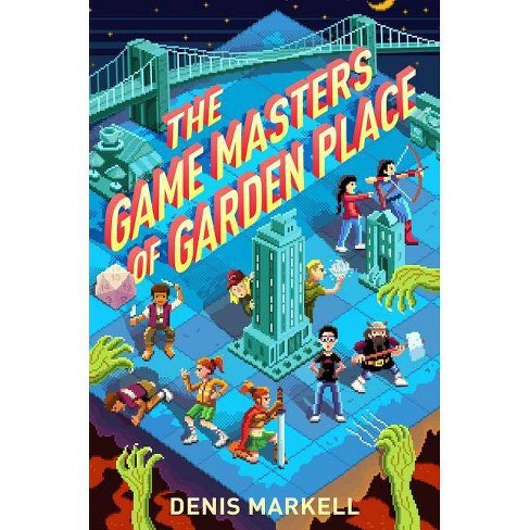The Game Masters Of Garden Place By Denis Markell Paperback Target - denis on roblox size