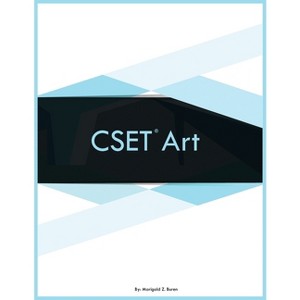 CSET Art - by  Marigold Z Buren (Paperback) - 1 of 1