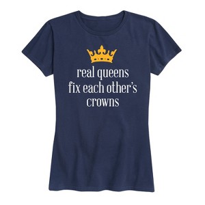 Women's - Instant Message - Real Queens Fix Each Other's Crowns Short Sleeve Graphic T-Shirt - 1 of 4