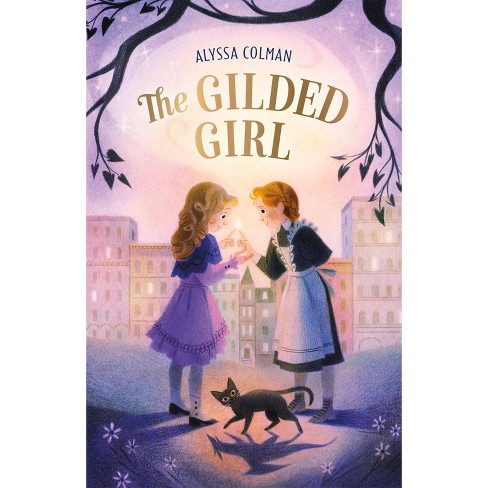 The Gilded Girl - by Alyssa Colman - image 1 of 1