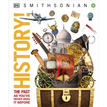 History! - (DK Knowledge Encyclopedias) by  DK (Hardcover)