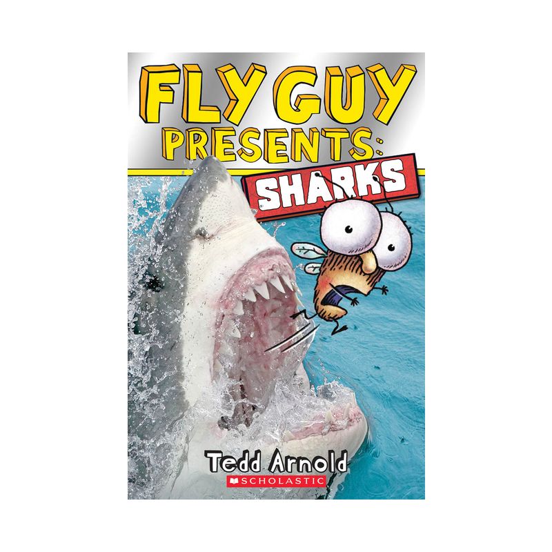 Fly Guy Presents: Sharks - (Scholastic Reader, Level 2) by  Tedd Arnold (Paperback), 1 of 2