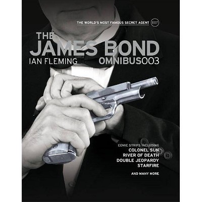 The James Bond Omnibus 003 - by  Ian Fleming & Jim Lawrence (Paperback)