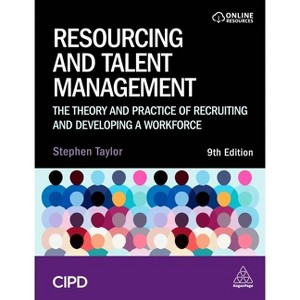 Resourcing and Talent Management - 9th Edition by  Stephen Taylor (Paperback) - 1 of 1