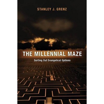 The Millennial Maze - by  Stanley J Grenz (Paperback)