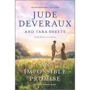An Impossible Promise - (Providence Falls) by  Jude Deveraux & Tara Sheets (Paperback)
