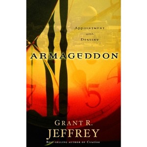 Armageddon - by  Grant R Jeffrey (Paperback) - 1 of 1