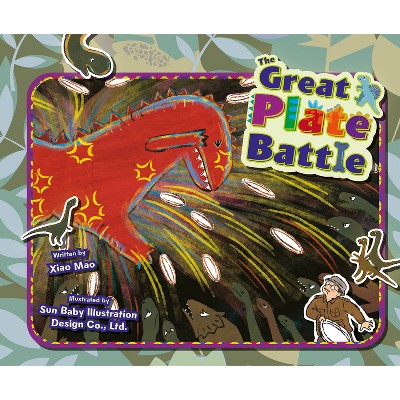 The Great Plate Battle - by  Mao Xiao (Hardcover)