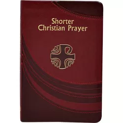 Shorter Christian Prayer - by  International Commission on English in the Liturgy (Leather Bound)
