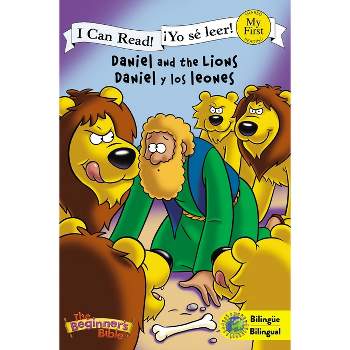 Daniel and the Lions (Bilingual) / Daniel Y Los Leones (Bilingüe) - (I Can Read! / The Beginner's Bible / ¡yo Sé Leer!) by  Vida (Paperback)