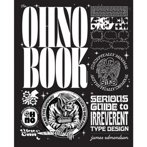 The Ohno Book - by  James Edmondson (Hardcover) - 1 of 1