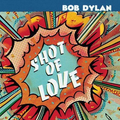 Bob Dylan - Shot of Love (CD)