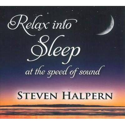 Steven Halpern - Relax Into Sleep (CD)