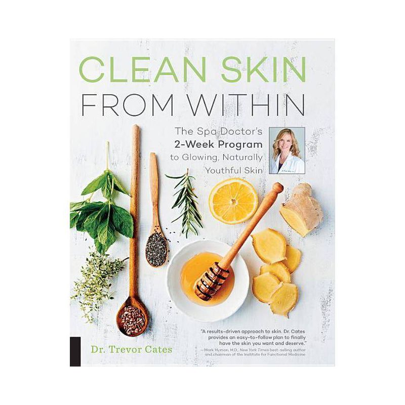 Clean Skin from Within - by  Trevor Cates (Paperback), 1 of 2
