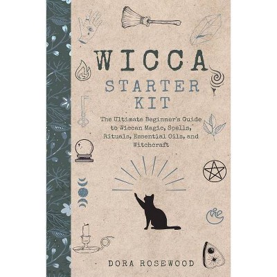 Wicca Starter Kit - by  Dora Rosewood (Paperback)