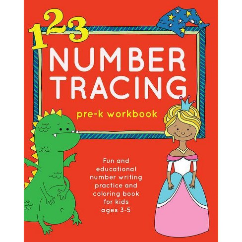 Tracing Numbers Books for Kids Ages 3-5: Toddler coloring book numbers  colors shapes - Beginner Math Preschool Learning Book with Number Tracing  and S a book by Kid Smart Play Publishing