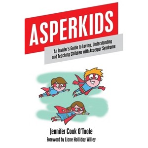 Asperkids - by  Jennifer Cook (Paperback) - 1 of 1
