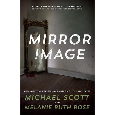 Mirror Image - by Michael Scott