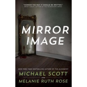 Mirror Image - by Michael Scott - 1 of 1