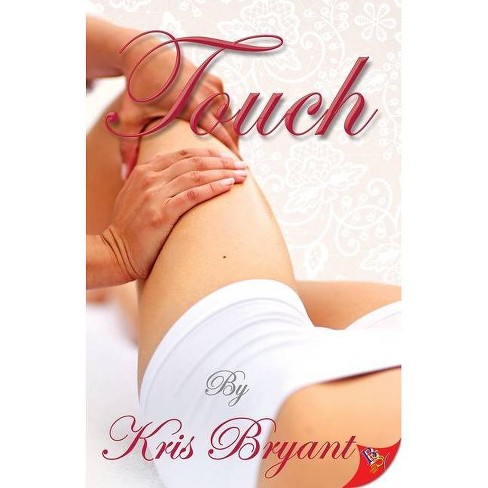 Touch - by  Kris Bryant (Paperback) - image 1 of 1