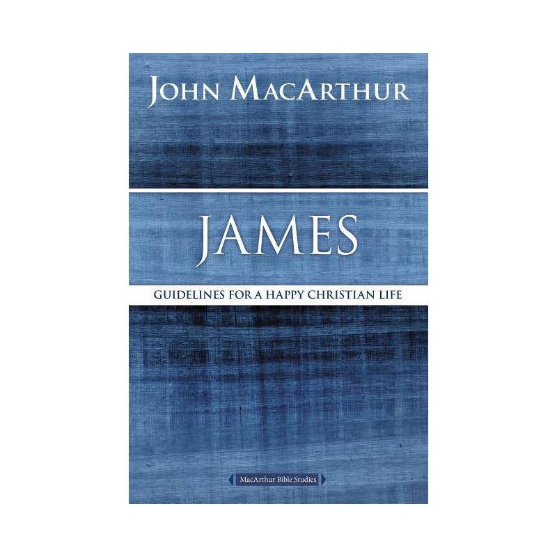 James - (MacArthur Bible Studies) by  John F MacArthur (Paperback), 1 of 2