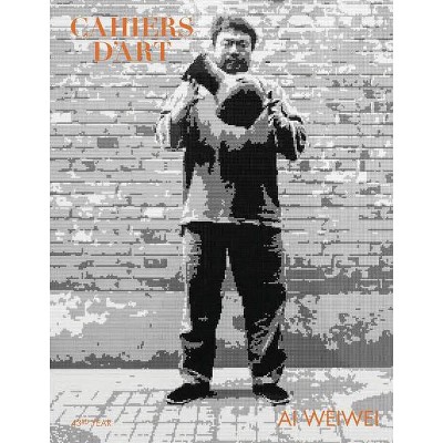 Cahiers d'Art: AI Weiwei - (Paperback)