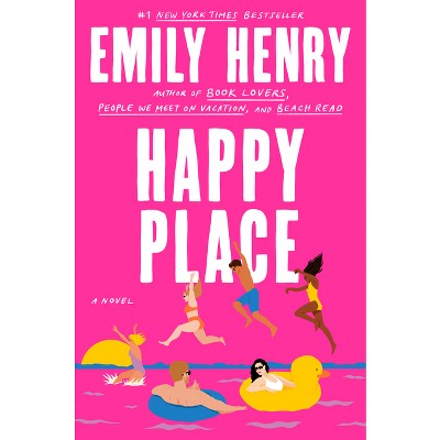 Happy Place - By Emily Henry (hardcover) : Target