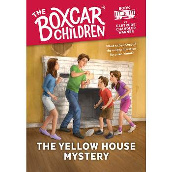 The Yellow House Mystery - (Boxcar Children Mysteries) by  Gertrude Chandler Warner (Paperback)