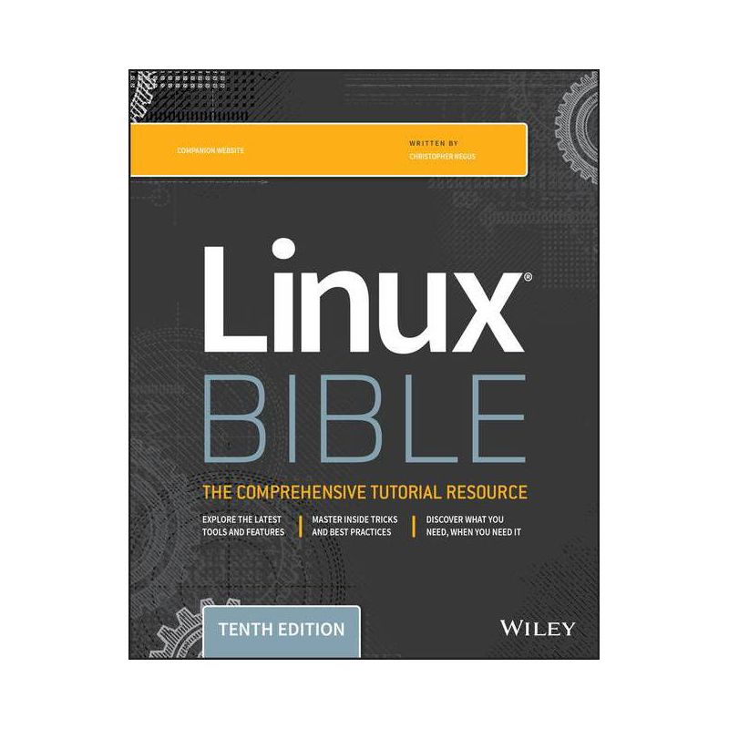Linux Bible - (Bible (Wiley)) 10th Edition by  Christopher Negus (Paperback), 1 of 2