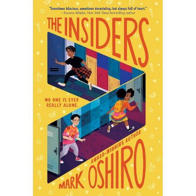 The Insiders - by  Mark Oshiro (Hardcover)