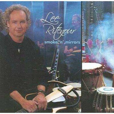 Lee Ritenour - Smoke N' Mirrors (CD)