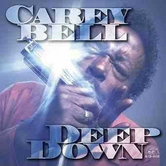 Carey Bell - Deep Down (CD)