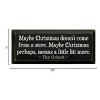 Slickblue Grinch Christmas Quote Wood Sign – Maybe Christmas Means More – Rustic Holiday Wall Decor 7x18, Color Options - 3 of 3