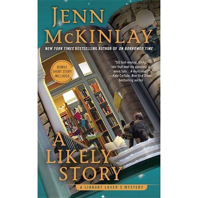 A Likely Story - (Library Lover's Mystery) by  Jenn McKinlay (Paperback)