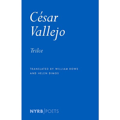Trilce - by  César Vallejo (Paperback)