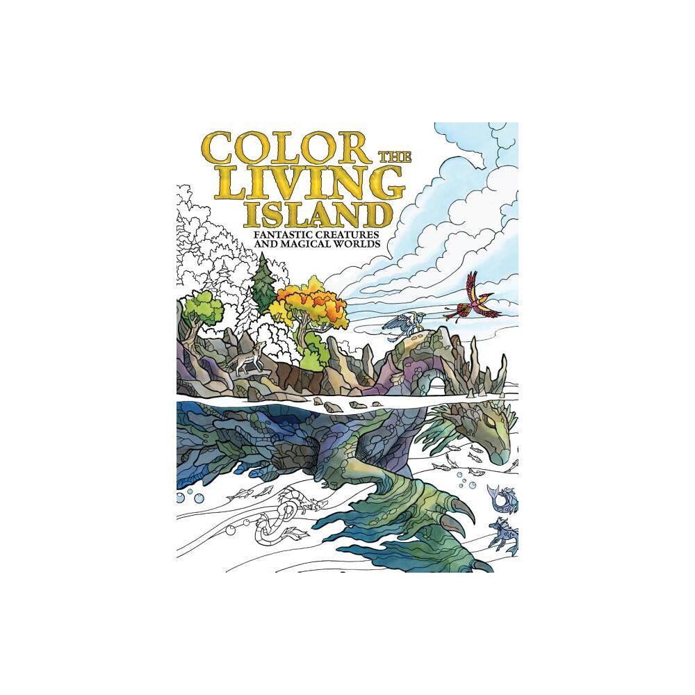 Color the Living Island - by Emily Fiegenschuh & Brenda Lyons (Paperback)