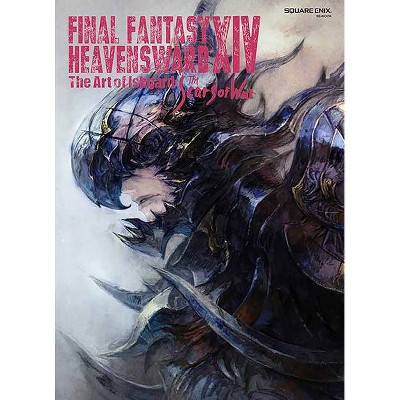 Final Fantasy XIV: Heavensward -- The Art of Ishgard -The Scars of War- - by  Square Enix (Paperback)