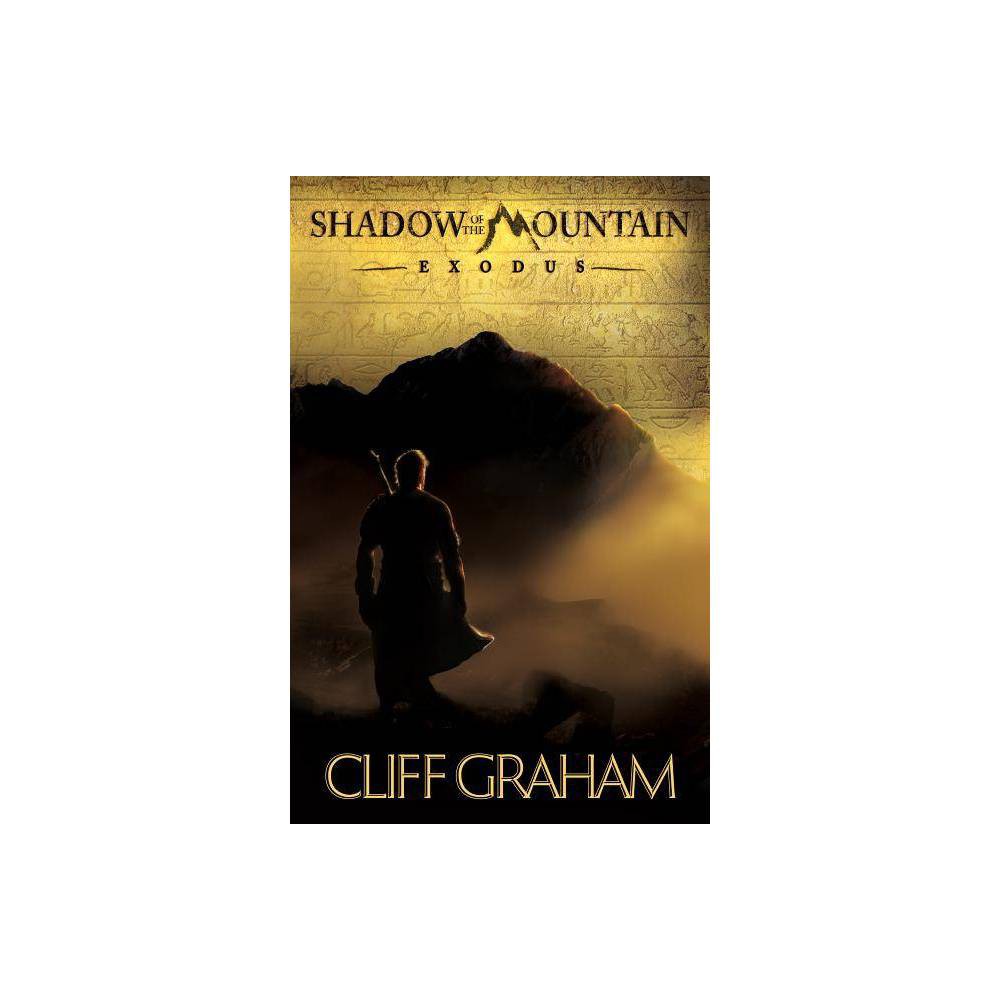 ISBN 9780764214752 product image for Shadow of the Mountain - by Cliff Graham (Paperback) | upcitemdb.com