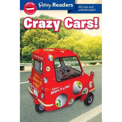 Ripley Readers Level1 Crazy Cars! - (Paperback)